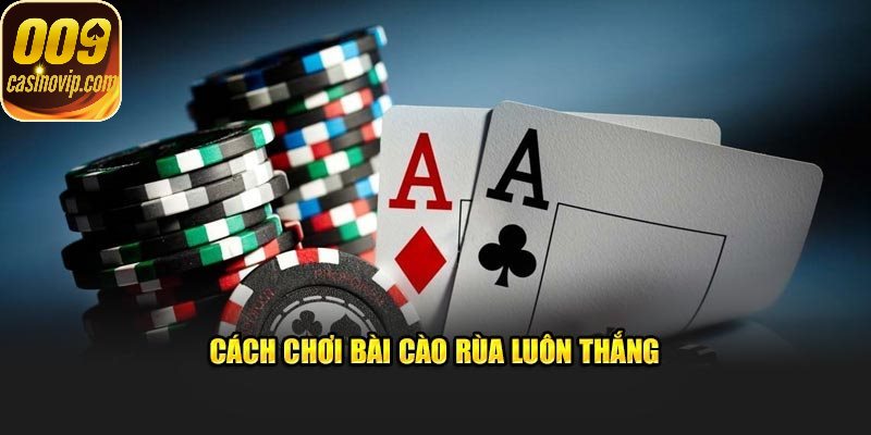 Chơi bài cào với kinh nghiệm để đảm bảo chắc thắng