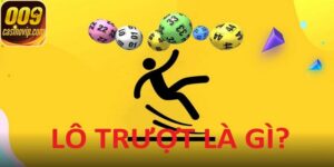 Lô trượt là hình thức đánh lô đề thú vị